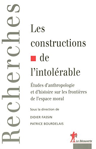 Les  constructions de l'intolérable