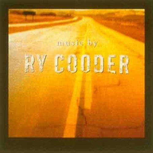Ry Cooder - Music By Ry Cooder Disc 1 - Zortam Music