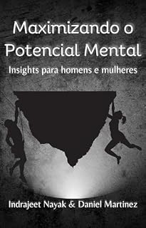 Livro Maximizando o Potencial Mental: Insights para homens e mulheres
