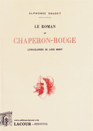 Le  roman du Chaperon rouge