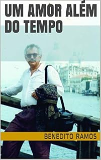 Livro UM AMOR ALÉM DO TEMPO