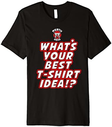 Official Merch Dojo What's Your Best T-Shirt Idea?