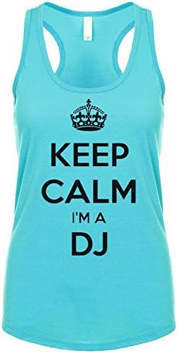 Shirtgoals Keep Calm I'm A DJ Women's Tank Tahiti-Blue Small