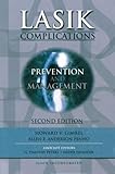 LASIK Complications : Prevention and Management, Gimbel, Howard and Penno, Ellen E. Anderson, 1556424736