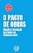 Livro O Pacto de Obras: Bênção e Maldição nas Mãos do Primeiro Adão (Academia CHTB Livro 2)