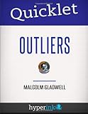Quicklet Outliers Malcolm Gladwell