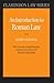 An Introduction to Roman Law (Clarendon Law Series) by Barry Nicholas, Ernest Metzger