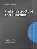 Protein Structure and Function, Petsko, Gregory A. and Ringe, Dagmar, 1405119225