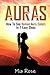 Auras: How To See Human Aura Colors In 7 Easy Steps by Mia Rose