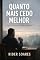 Livro Quanto Mais cedo Melhor!: Pequena historias e grandes momentos