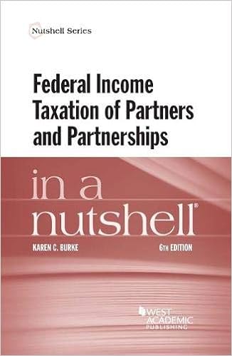  Federal Ine Taxation Of Partners And Partnerships In A Nutshell Nutshells 9781684674312 Burke Karen Books