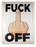 New Fuck Off Middle Finger Funny Novelty Tin Sign