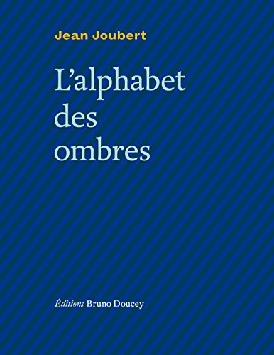 L' alphabet des ombres