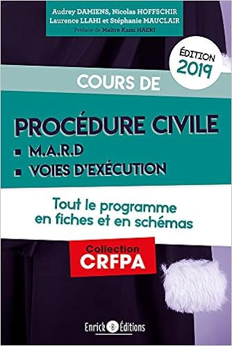 Cours de procédure civile et modes alternatifs de règlement des différends : Tout le programme en fiches et en schémas, by Audrey Damiens Nicolas Hoffschir Cours de procédure civile et modes alternatifs de règlement des différends : Tout le programme en fiches et en schémas, by Audrey Damiens Nicolas Hoffschir
