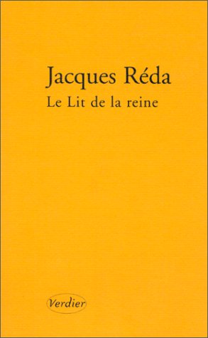 Le  lit de la reine et autres étapes