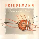 Friedemann Album: «Passion & Pride» (Front side) Friedemann Album: «Passion & Pride» (Front side)