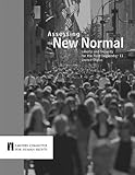 Assesing the New Normal : Liberty and Security for the Post-September 11 United States, , 0934143544