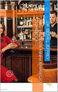 Livro MEU MARIDO E MINHA empregada doméstica