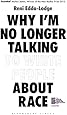 Why I’m No Longer Talking to White People About Race