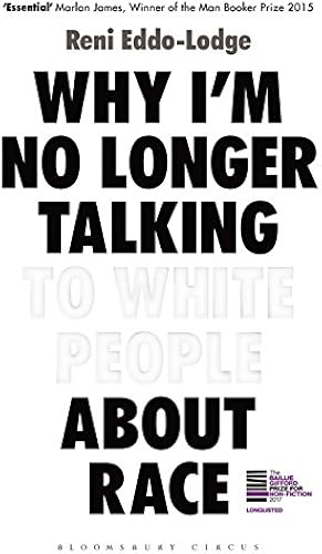 Download Why Im No Longer Talking to White People About Race PDF
