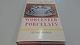 The illustrated guide to Worcester porcelain, 1751-1793 (The Illustrated guides to pottery and porcelain) by