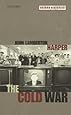 The Cold War (Oxford Histories)