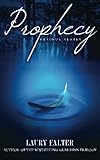 Prophecy (Residue #4) (Residue Series) (Volume 4)