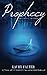 Prophecy (Residue #4) (Residue Series) (Volume 4)