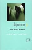 Image de Négociations : Essais de sociologie sur le lien social