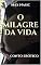 Livro O MILAGRE DA VIDA: conto erótico (Freedom Livro 5)