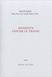 Manifeste contre le travail