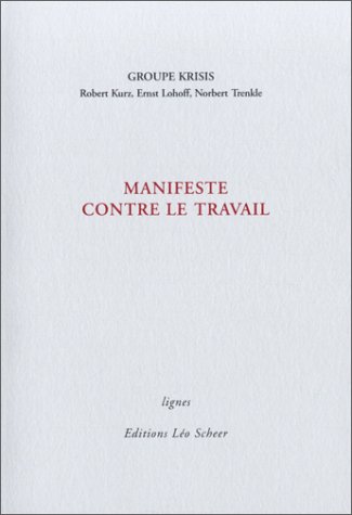 Manifeste contre le travail