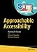 Approachable Accessibility: Planning for Success by Martine Dowden, Michael Dowden