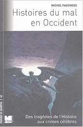 Histoires du mal en Occident