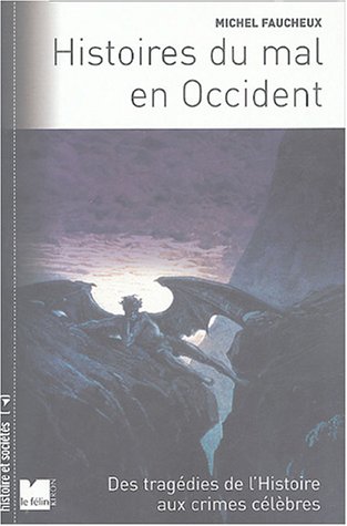 Histoires du mal en Occident