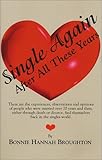Single Again after All These Years, Broughton, Bonnie, 1585970786