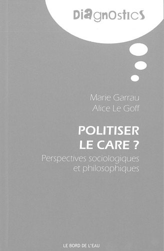 Politiser le care ?