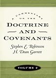 A Commentary on the Doctrine and Covenants, Vol. 2