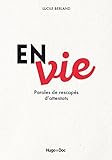 En/Vie : Paroles d'espoir de rescapés d'attentats (French Edition) by 