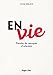 En/Vie : Paroles d'espoir de rescapés d'attentats (French Edition) by 