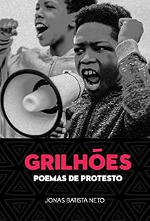 Livro Grilhões: Poemas de protesto