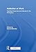 Addiction at Work: Tackling Drug Use and Misuse in the Workplace (Personnel Today / Management Resou by Hamid Ghodse