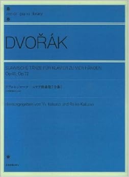 ドヴォルジャーク スラヴ舞曲集 [全曲] 作品46・作品72[連弾] 解説付 全音ピアノライブラリー (Zenーon piano library)