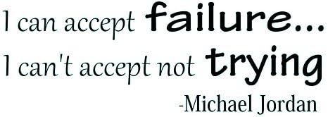 LoveDecals I CAN ACCEPT FAILURE ..., Vinyl wall art Inspirational quotes and saying home decor decal sticker
