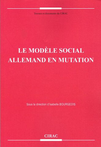 Le  modèle social allemand en mutation