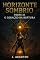 Livro Horizonte Sombrio: Parte III – O Coração da Ruptura