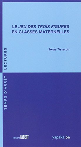Le  jeu des trois figures en classes maternelles