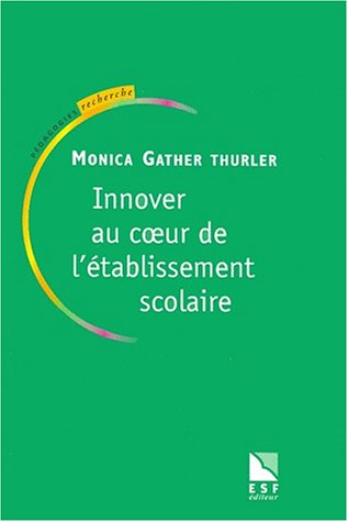 Innover au coeur de l'établissement scolaire