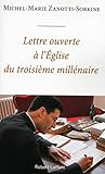 Lettre ouverte à l'Eglise du troisième millénaire by 