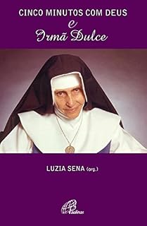 Livro Cinco minutos com Deus e Irmã Dulce
